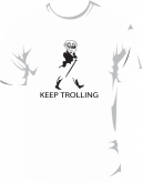 Camiseta - meme keep trolling